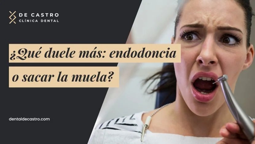 ¿Qué duele más una endodoncia o sacar la muela?
